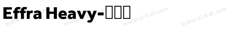 Effra Heavy字体转换